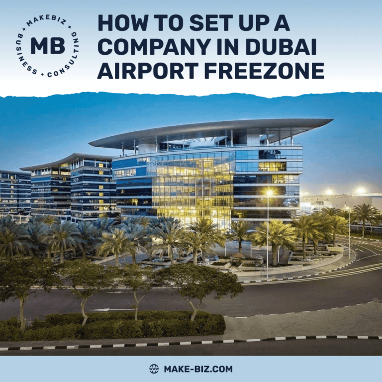 How to set up a company in Dubai Airport Freezone (DAFZ) - Makebiz