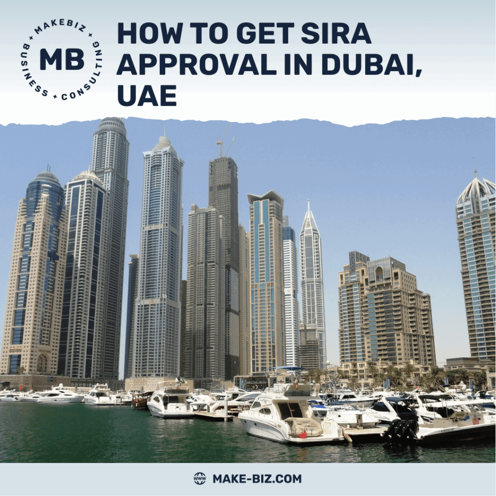 How to get SIRA approval in Dubai, UAE - Makebiz