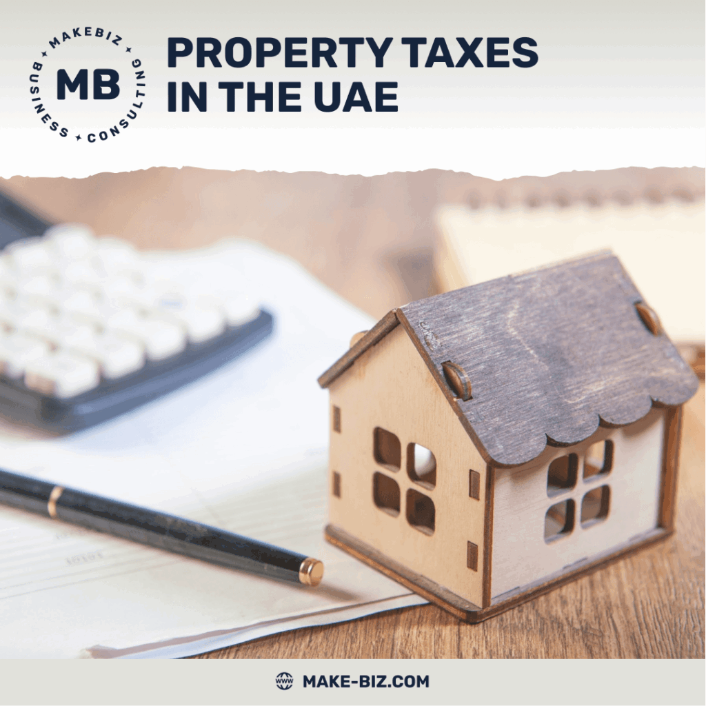 Property taxes in the UAE - Makebiz