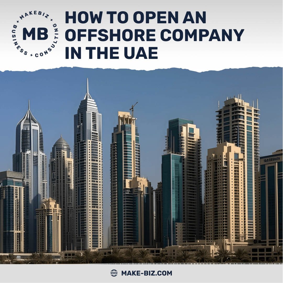 How to open an offshore company in the UAE