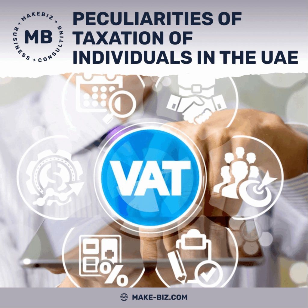 Peculiarities of taxation of individuals in the UAE - Makebiz