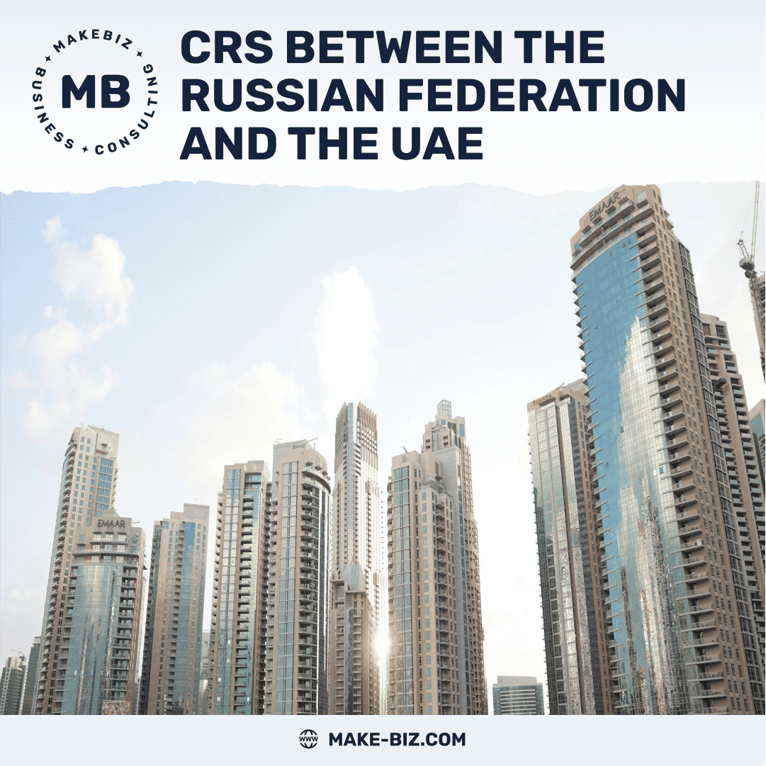 CRS between Russia and the UAE: how the automatic exchange of financial information works and what taxpayers need to know