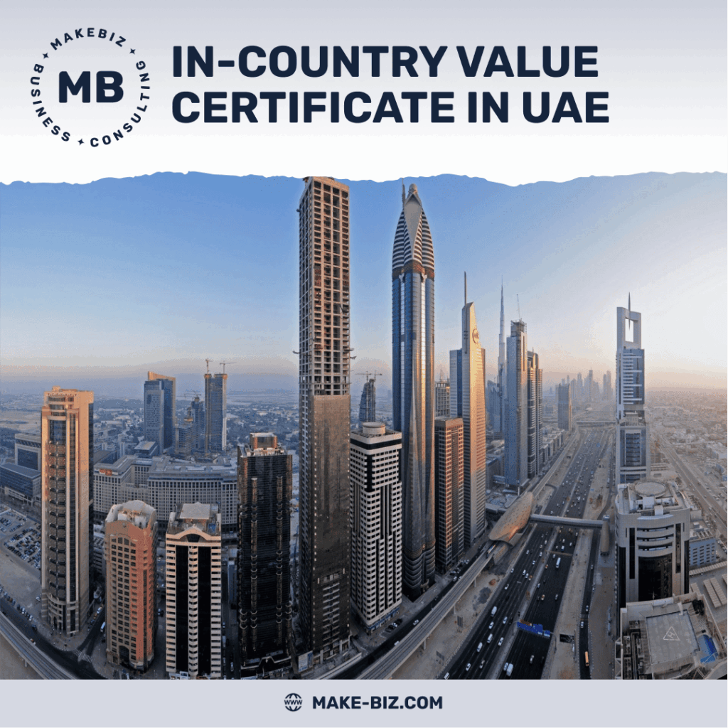In-Country Value (ICV) Certificate in UAE What You Need to Know - Makebiz